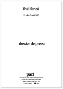 http://www.fredforest.website/wp-content/uploads/2018/02/Dossier-de-presse-Fred-Forest-pact-2017.pdf